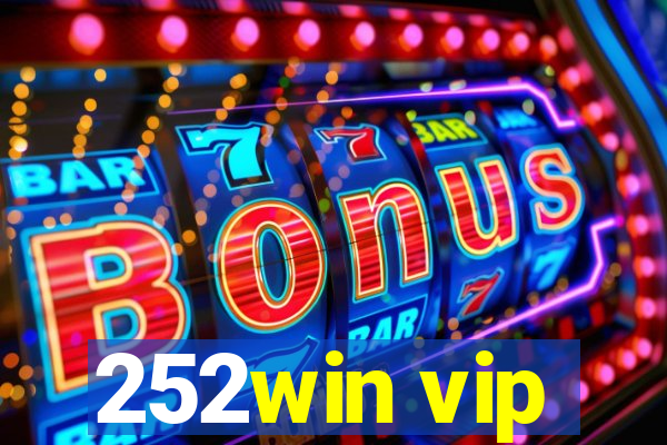 252win vip